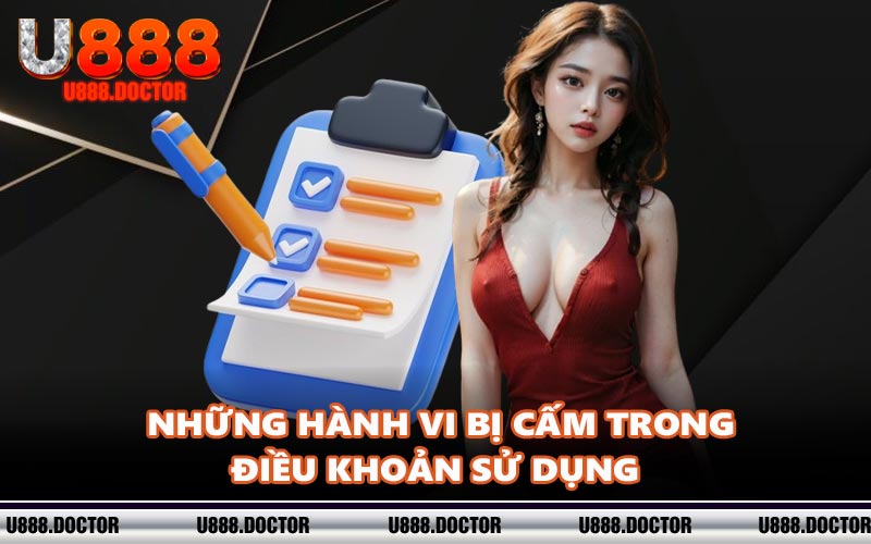 Những hành vi bị cấm trong điều khoản sử dụng 